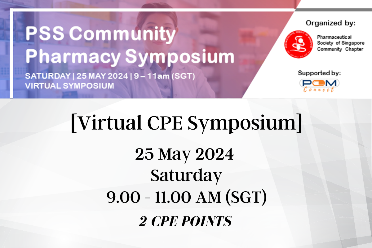 [Virtual CPE] PSS Community Pharmacy Symposium 2024